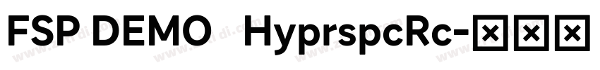 FSP DEMO   HyprspcRc字体转换